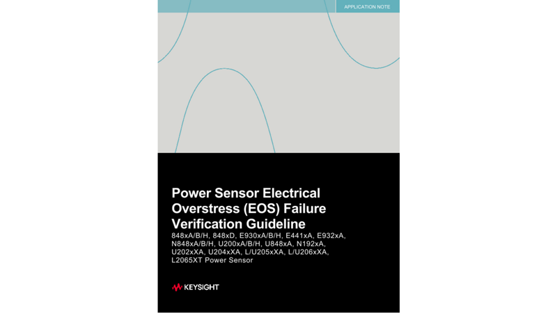 Power Sensor Electrical Overstress (EOS) Failure Verification Guideline